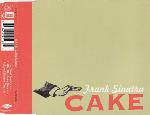 Cake : Frank Sinatra
